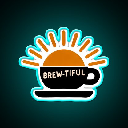 Beautiful Brew Tiful Morning Cafe Led Neon Sign Espresso Bar Art Rgb Color