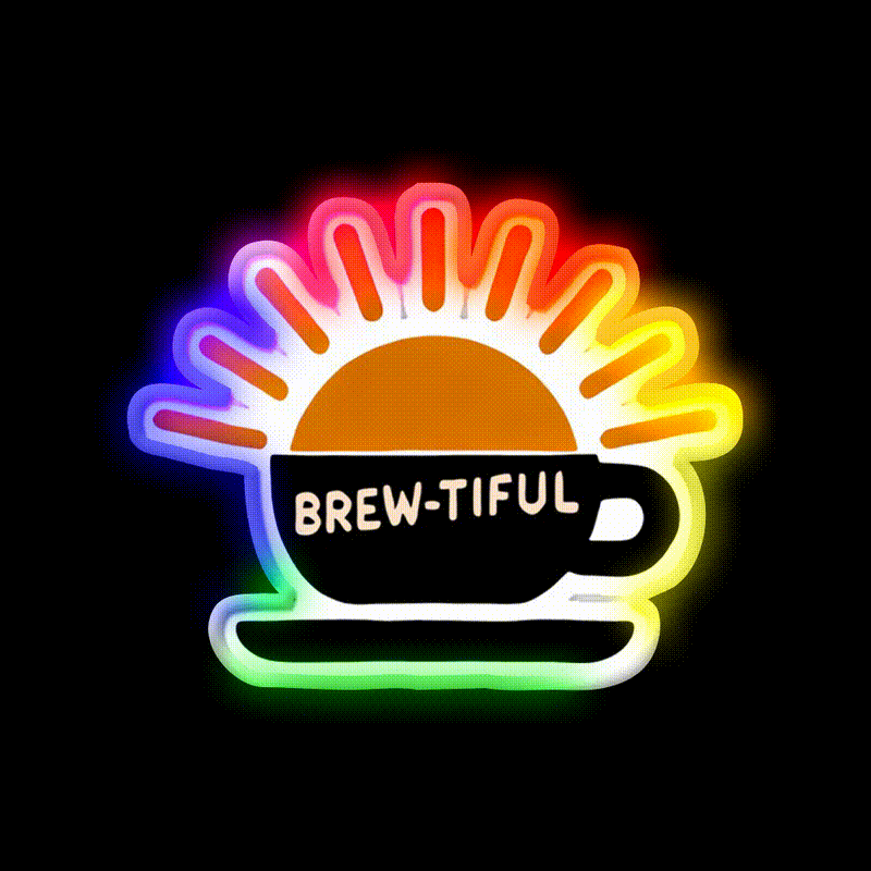 Beautiful Brew Tiful Morning Cafe Led Neon Sign Espresso Bar Art Rgb Color