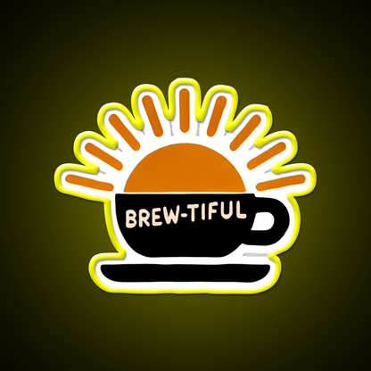 Beautiful Brew Tiful Morning Cafe Led Neon Sign Espresso Bar Art Rgb Color