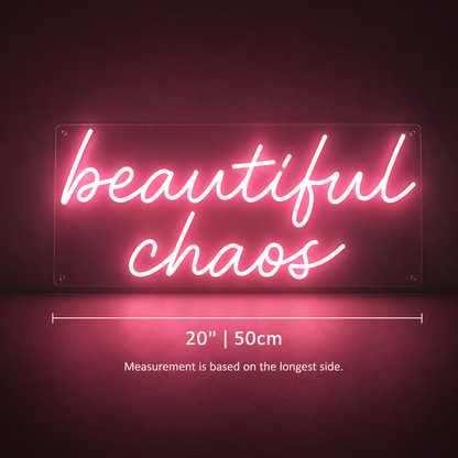 Beautiful Chaos LED Neon Sign - 04 Size Image