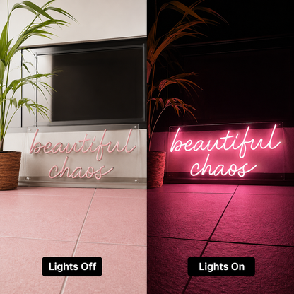 Beautiful Chaos LED Neon Sign - 06 Day Night Comparison