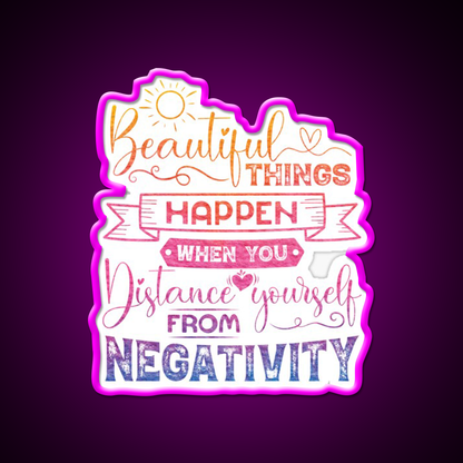 Beautiful Things Happen When You Distance Yourself Yoga Led Neon Sign Rgb Color