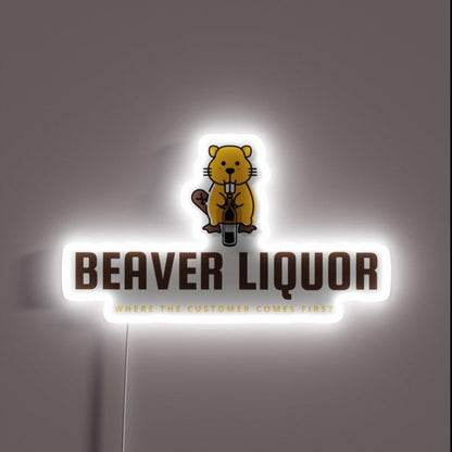 Beaver Liquor Customer Comes First Drinking Rgb Led Neon Sign - Custom LED neon sign front view