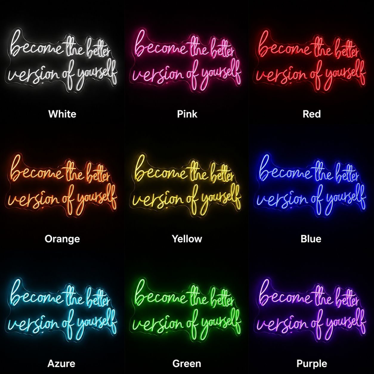 Become The Better Version Of Yourself LED Neon Sign Wall Neon Sign - 05 Color Grid