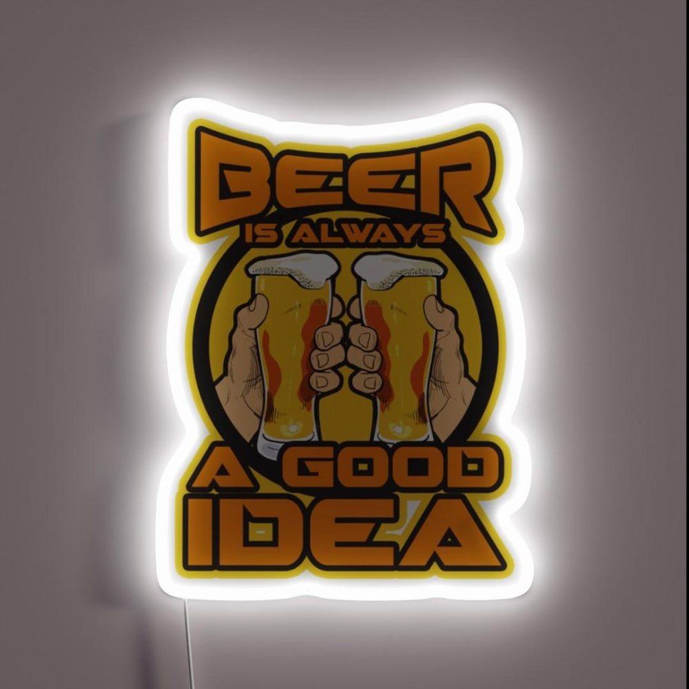 Beer Is A Good Idea Rgb Led Neon Sign - Custom LED neon sign front view
