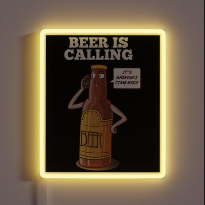 Beer Is Calling Itsbrewski Time Bro Rgb Led Neon Sign - Custom LED neon sign front view
