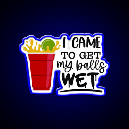 Beer Pong Party I Came To Get My Balls Wet Beer Bar Decor Led Neon Sign Rgb Color - LED neon sign view 5