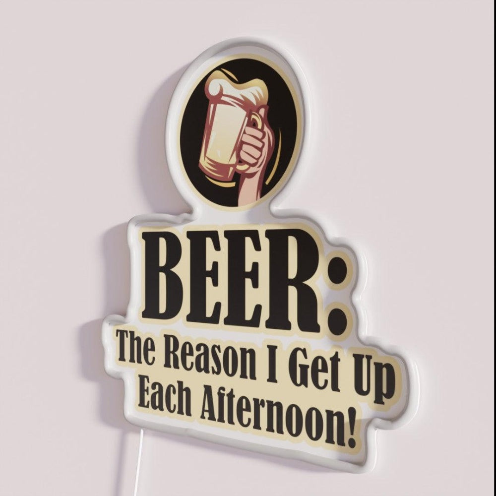 Beer The Reason I Get Up Rgb Led Neon Sign - Neon sign mounted on wall in room
