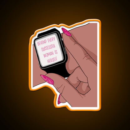 Behind Every Successful Woman Is Herself Nail Salon Led Neon Sign Rgb Color - Shineneon