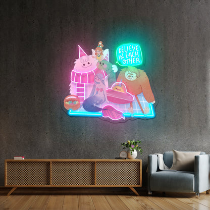 Believe In Each Other Big Foot Mermaid Fairy Alien Yeti Monster Neon Signs