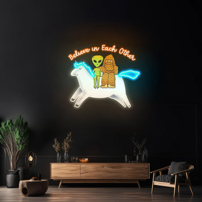 Believe In Each Other Mythical Creatures Neon Signs