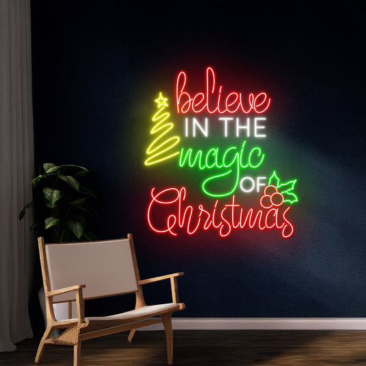 Believe In The Magic Of Christmas Neon Sign