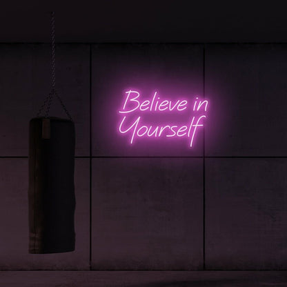 Believe In Yourself Led Neon Sign | Shineneon