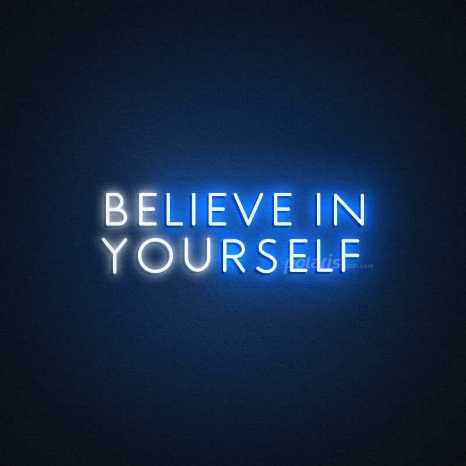 Believe In Yourself Neon Sign | Shineneon