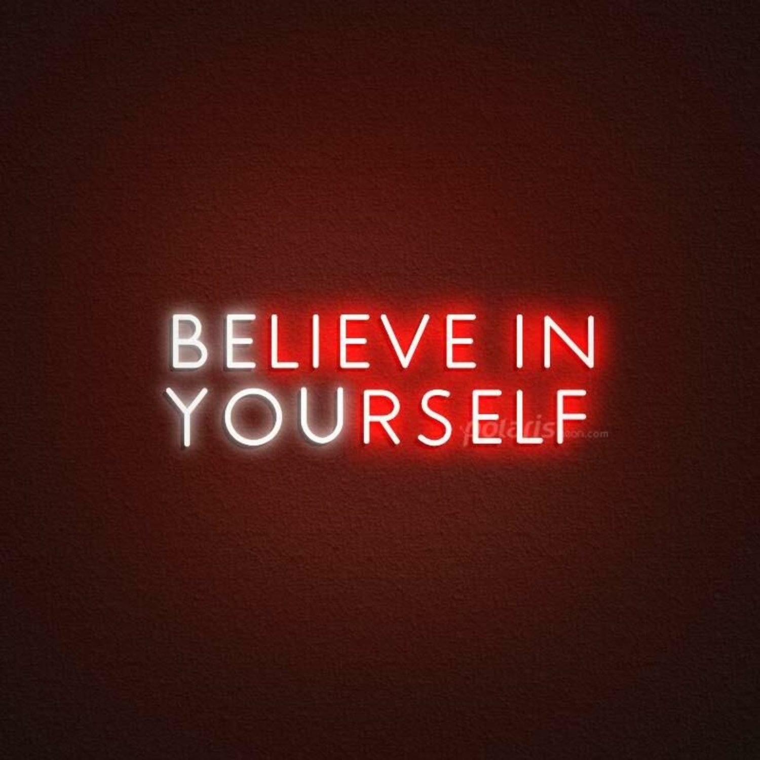 Believe In Yourself Neon Sign | Shineneon