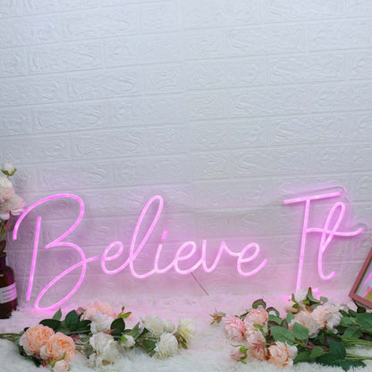 Believe It Pink Custom Led Neon Sign - Shineneon