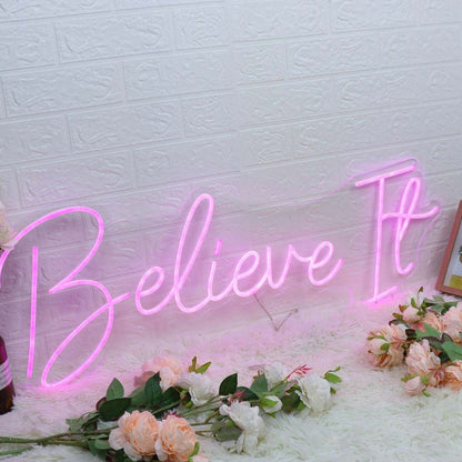 Believe It Pink Custom Led Neon Sign - Shineneon