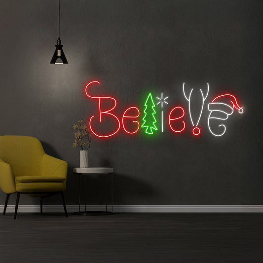 Believe Neon Sign