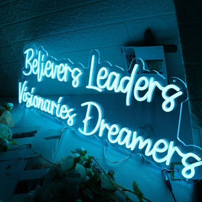 Believers Leaders Visionaries Dreamers Blue Led Neon Sign - Shineneon