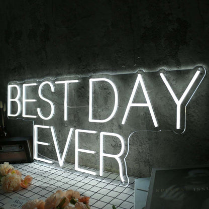 Best Day Ever White Led Neon Sign - Shineneon