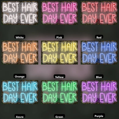Best Hair Day Ever LED Neon Sign - 05 Color Grid