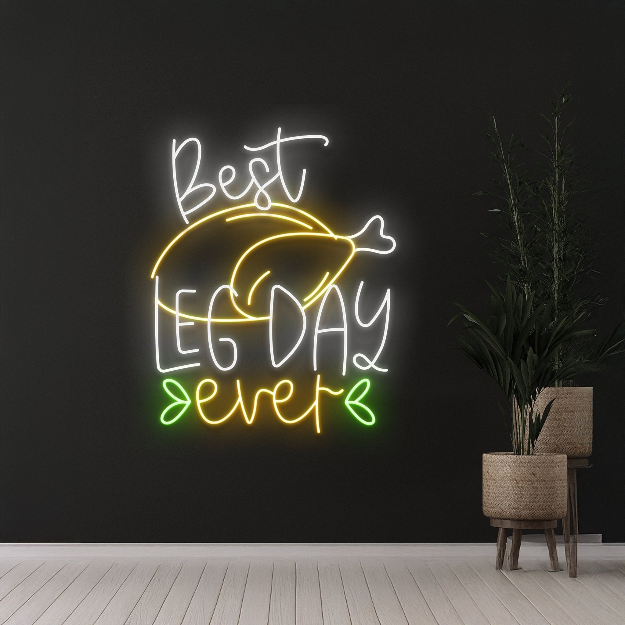 Best Leg Day Ever Turkey Leg Workout Neon Sign - Shineneon
