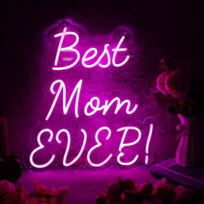 Best Mom Ever Pink Led Neon Sign - Shineneon