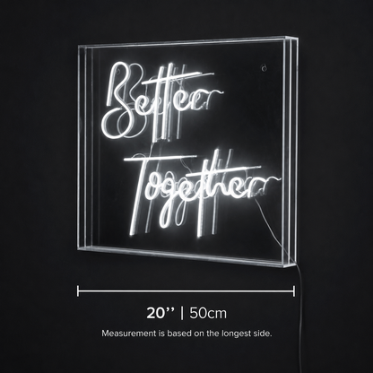 Better Together Acrylic LED Neon Sign - 04 Size Image
