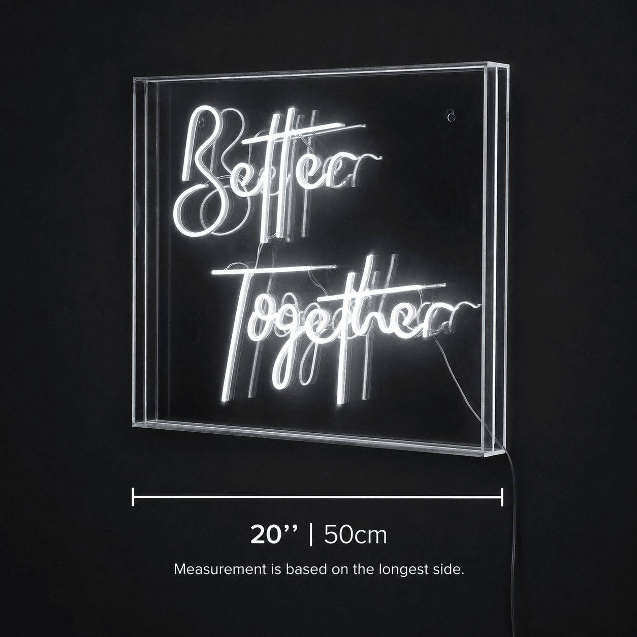 Better Together Acrylic LED Neon Sign - Shineneon
