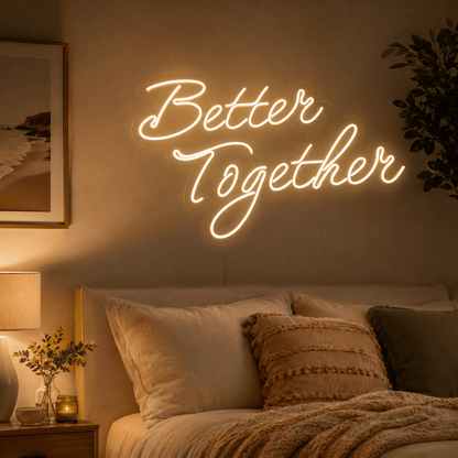 Better Together Classic Wall Light LED Neon Sign - Shineneon