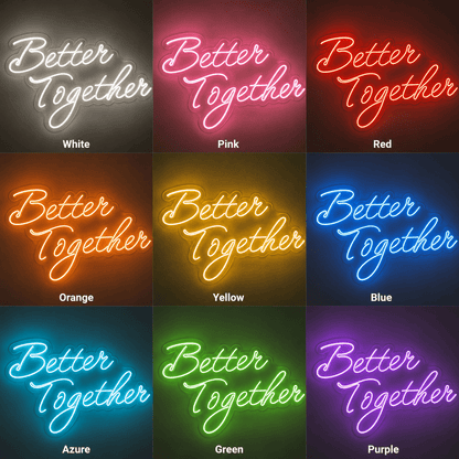 Better Together Classic Wall Light LED Neon Sign - Shineneon