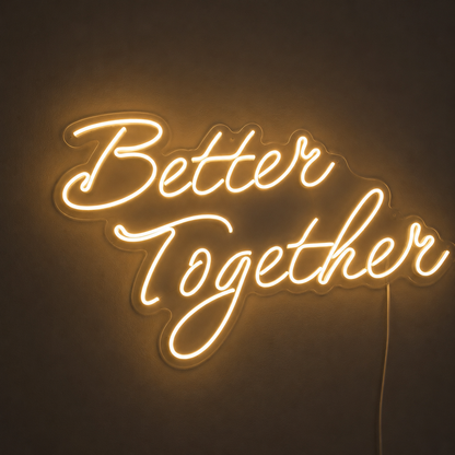 Better Together Classic Wall Light LED Neon Sign Wall Neon Sign - 02 High-Converting Product Image