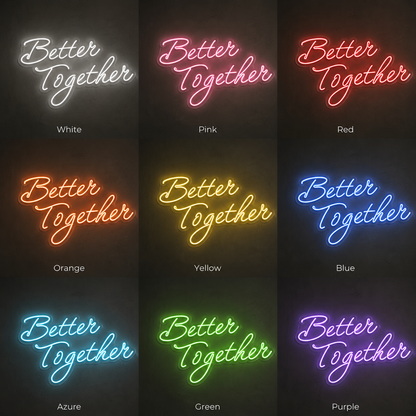 Better Together Classic Wall Light LED Neon Sign Wall Neon Sign - 05 Color Grid