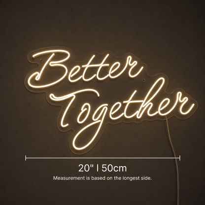 Better Together Classic Wall Light LED Neon Sign Wall Neon Sign - Shineneon
