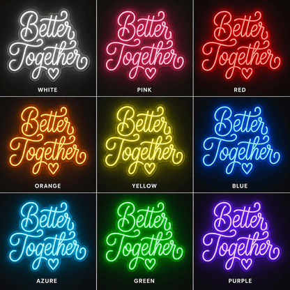 Better Together Cursive LED Neon Sign Wall Neon Sign - Shineneon