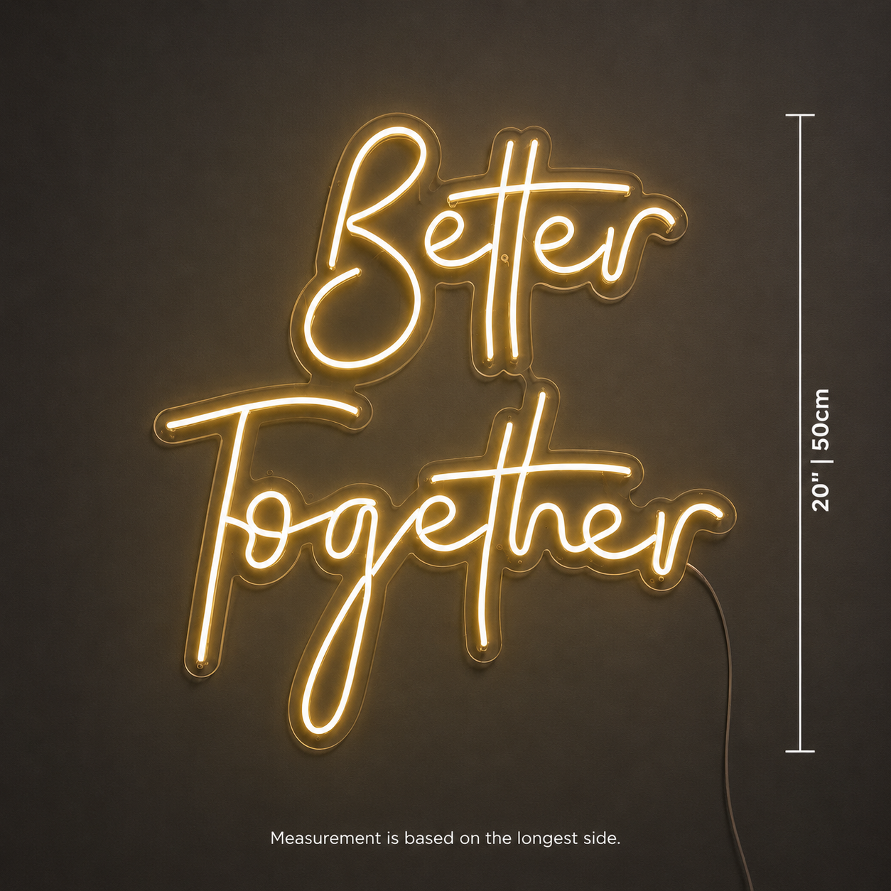 Better Together Cursive Room Decor LED Neon Sign Wall Neon Sign - 04 Size Image