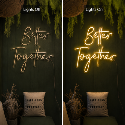 Better Together Cursive Room Decor LED Neon Sign Wall Neon Sign - 06 Day Night Comparison