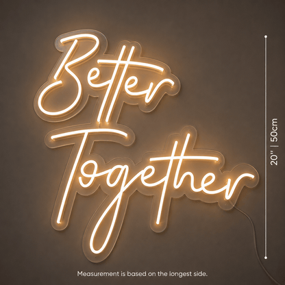 Better Together Cursive Wall Light LED Neon Sign Wall Neon Sign - Shineneon