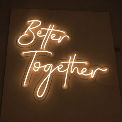 Better Together Cursive Wall Light LED Neon Sign Wall Neon Sign - Shineneon