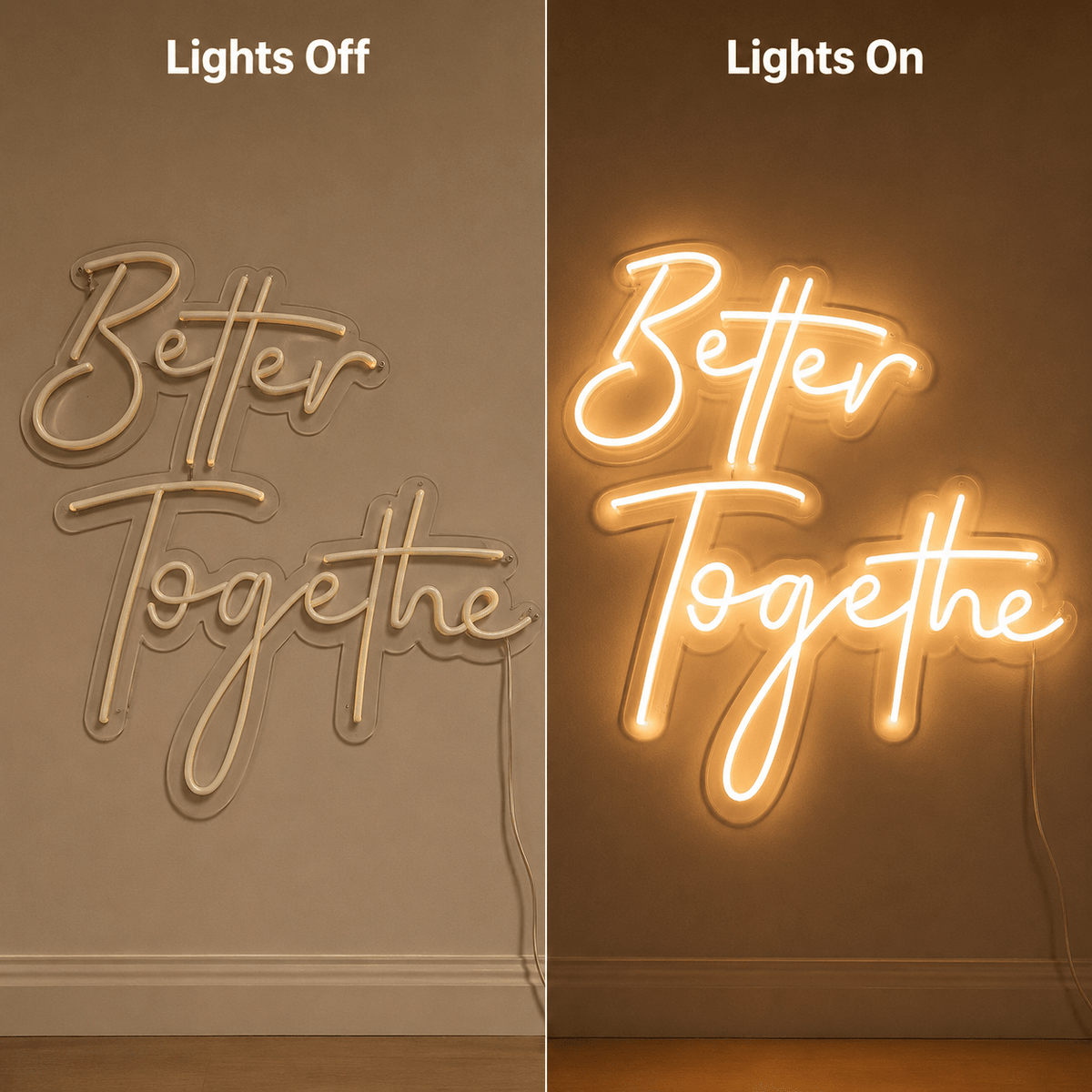 Better Together Cursive Wall Light LED Neon Sign Wall Neon Sign - Shineneon