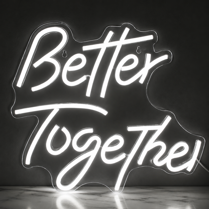 Better Together Decor Light LED Neon Sign - 03 Real Lifestyle Scene