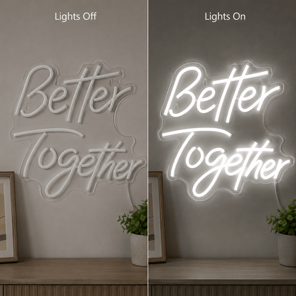 Better Together Decor Light LED Neon Sign - Shineneon