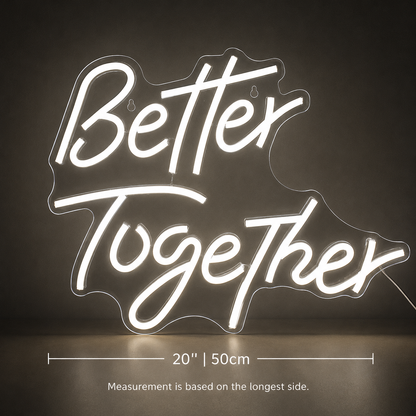 Better Together Decor Light LED Neon Sign Wall Neon Sign - 04 Size Image
