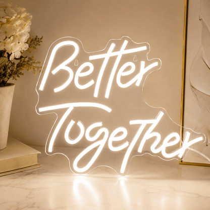 Better Together Decor Light LED Neon Sign Wall Neon Sign - Shineneon