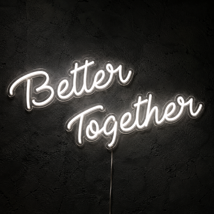 Better Together Handwritten Decor Sign LED Neon Sign - 01 Original Product Image