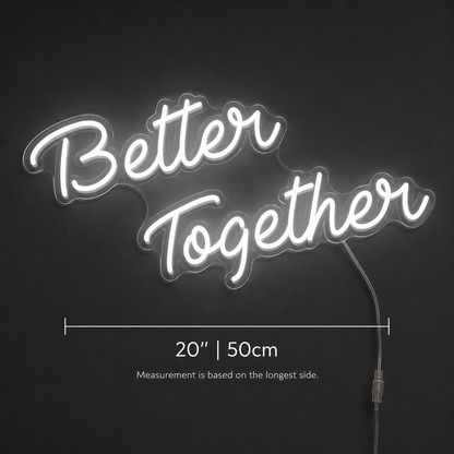 Better Together Handwritten Decor Sign LED Neon Sign Wall Neon Sign - 04 Size Image