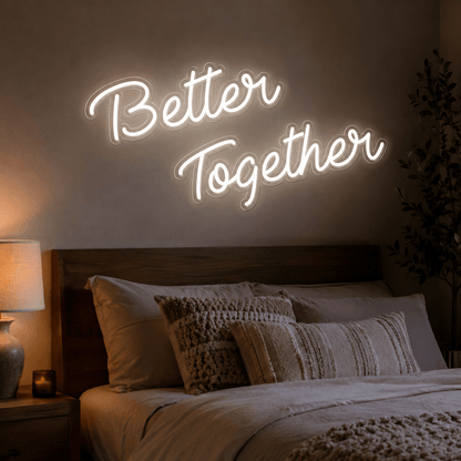 Better Together Handwritten Decor Sign LED Neon Sign Wall Neon Sign - Shineneon