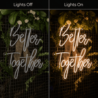 Better Together Handwritten Wall Light LED Neon Sign Wall Neon Sign - Shineneon
