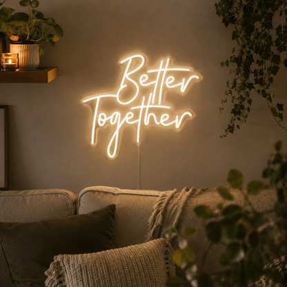 Better Together Home Wall Decor LED Neon Sign - Shineneon