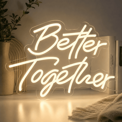 Better Together Home Wall Light LED Neon Sign - Shineneon